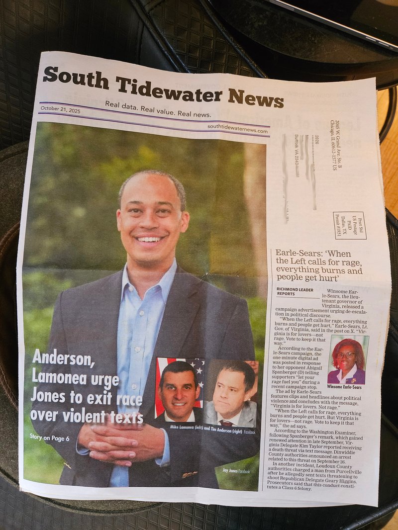Cover of South Tidewater News with image of Jay Jones and a headline about him being urge to exit the race over violent texts. Also shown is an article headlined "Earle-Sears 'When the left calls for rage everything burns and people get hurt'"